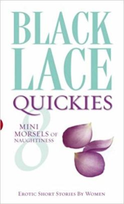 black lace quickies 8 erotic stories