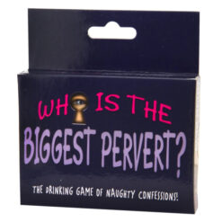 who is the biggest pervert?